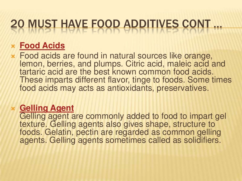 Article on food additives 20 must have food additives by food indus…