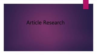 Article Research
 
