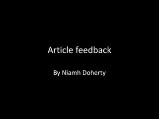 Article feedback
By Niamh Doherty
 