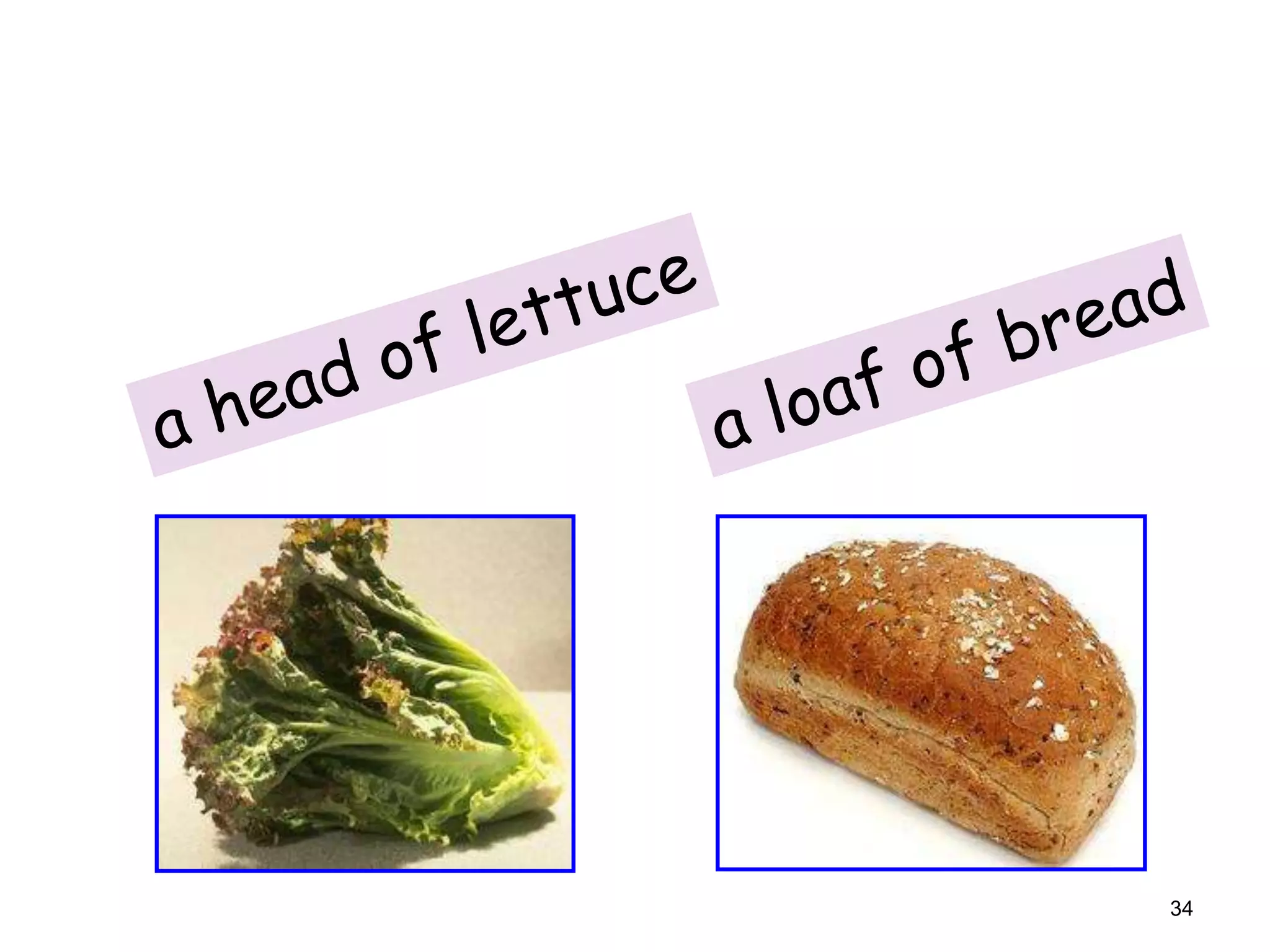 7-4 MEASUREMENT WITH NONCOUNT NOUNS

34

 