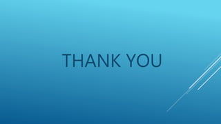 THANK YOU
 