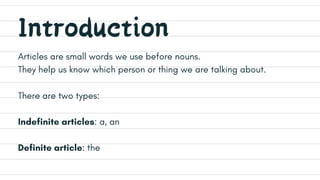 Lively Article Introduction Articles:: - Types, Usage, and Exercises | PDF