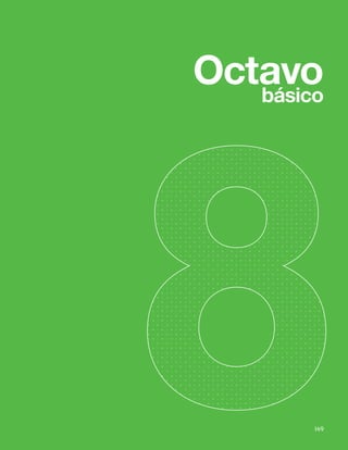 149
Bases Curriculares 2015 | 7° básico a 2° medio | Ciencias Naturales
Octavo
básico
149
 