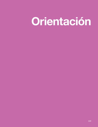 339
Bases Curriculares 2015 | 7° básico a 2° medio | Orientación
Orientación
339
 