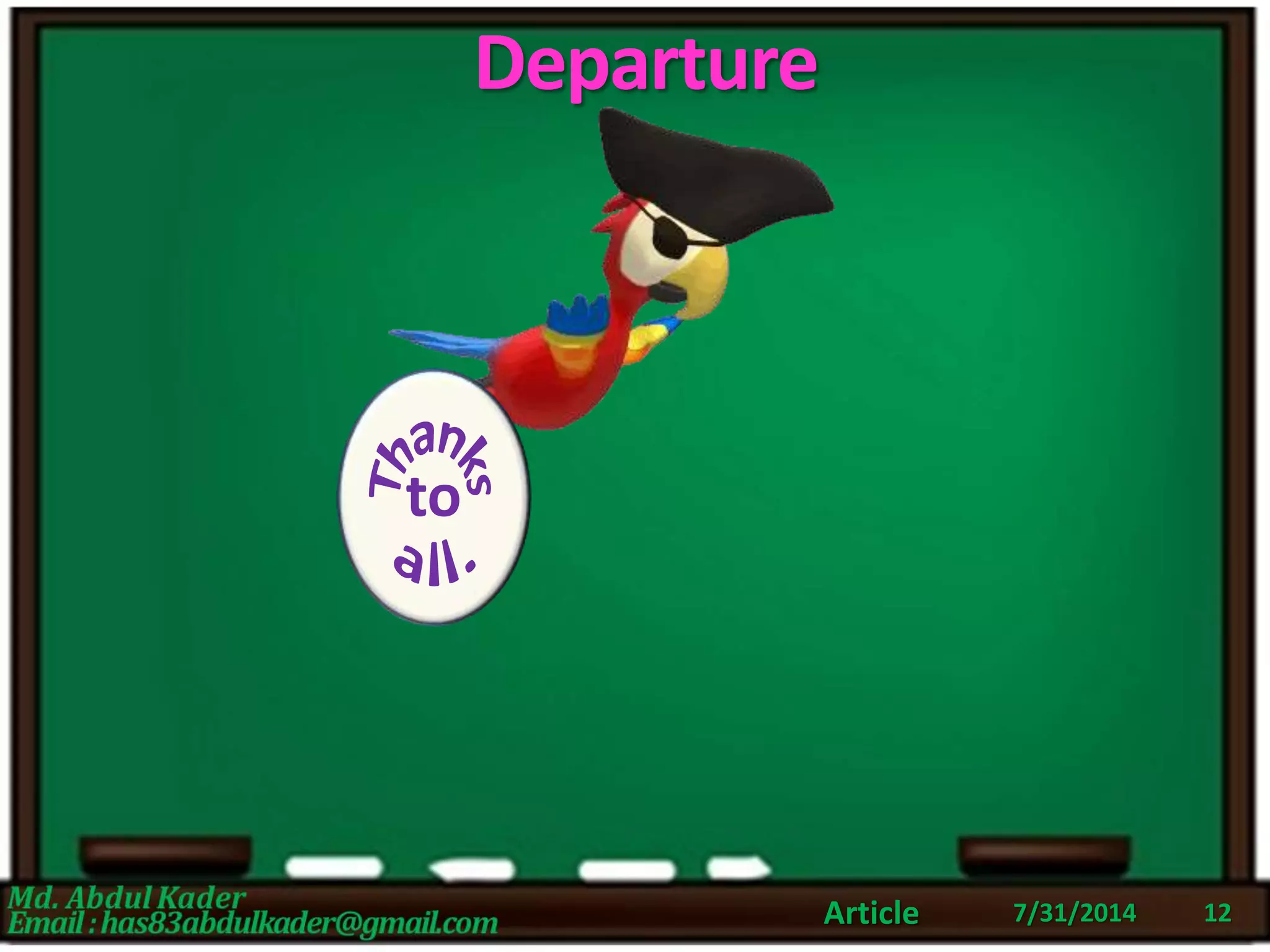 Departure
7/31/2014Article 12
 