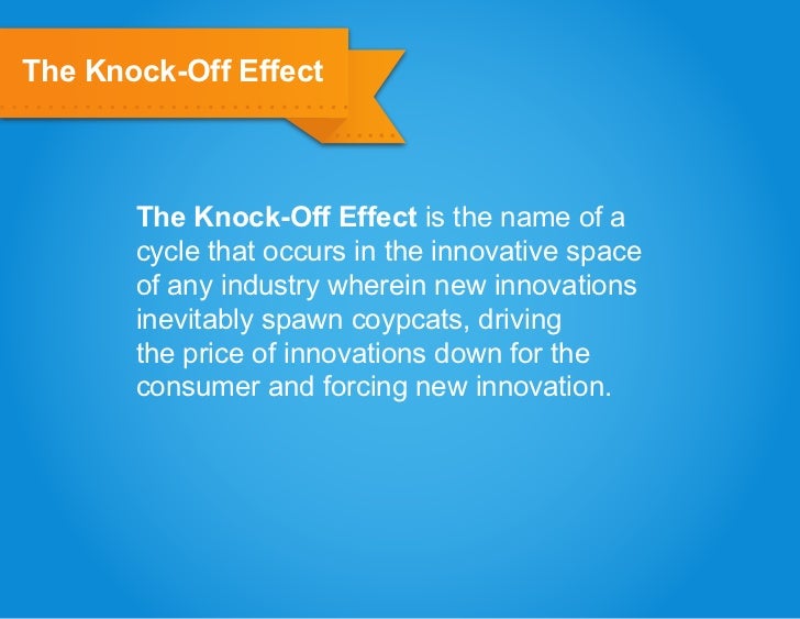 what does knock off effect mean