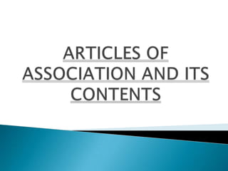 Articles of Association and its Contents