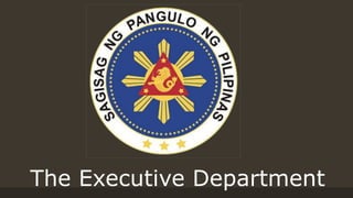 The Executive Department
 