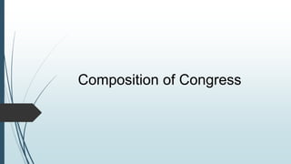 Composition of Congress
 
