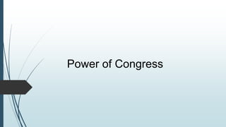 Power of Congress
 