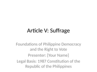 1987Constitution Article V Suffrage _ppt | PPTX