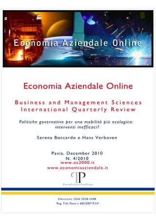 Economia Aziendale Online 2000 Web (2010) 1: 119-137
www.ea2000.it DOI:
Pietro Previtali
University of Pavia, Via San Felice 7, Pavia, Italy
E-mail: pietro.previtali@unipv.it
h
 