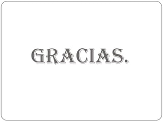 Gracias.

 