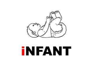 iNFANT

 