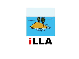 iLLA

 