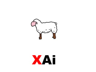 XAi
 