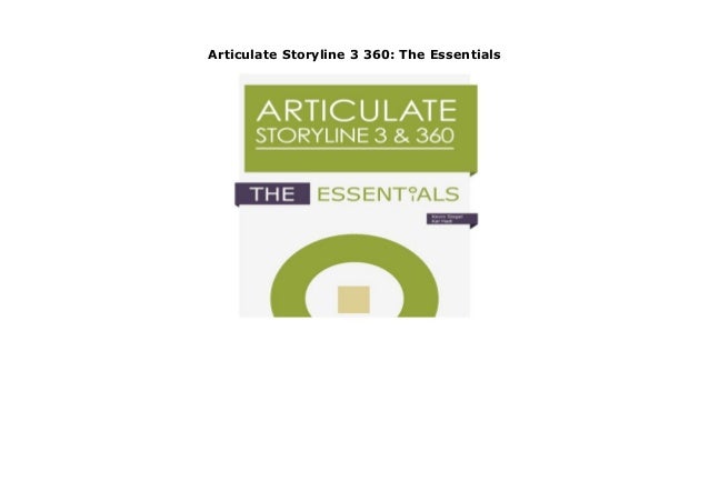 Articulate Storyline 3 360 The Essentials