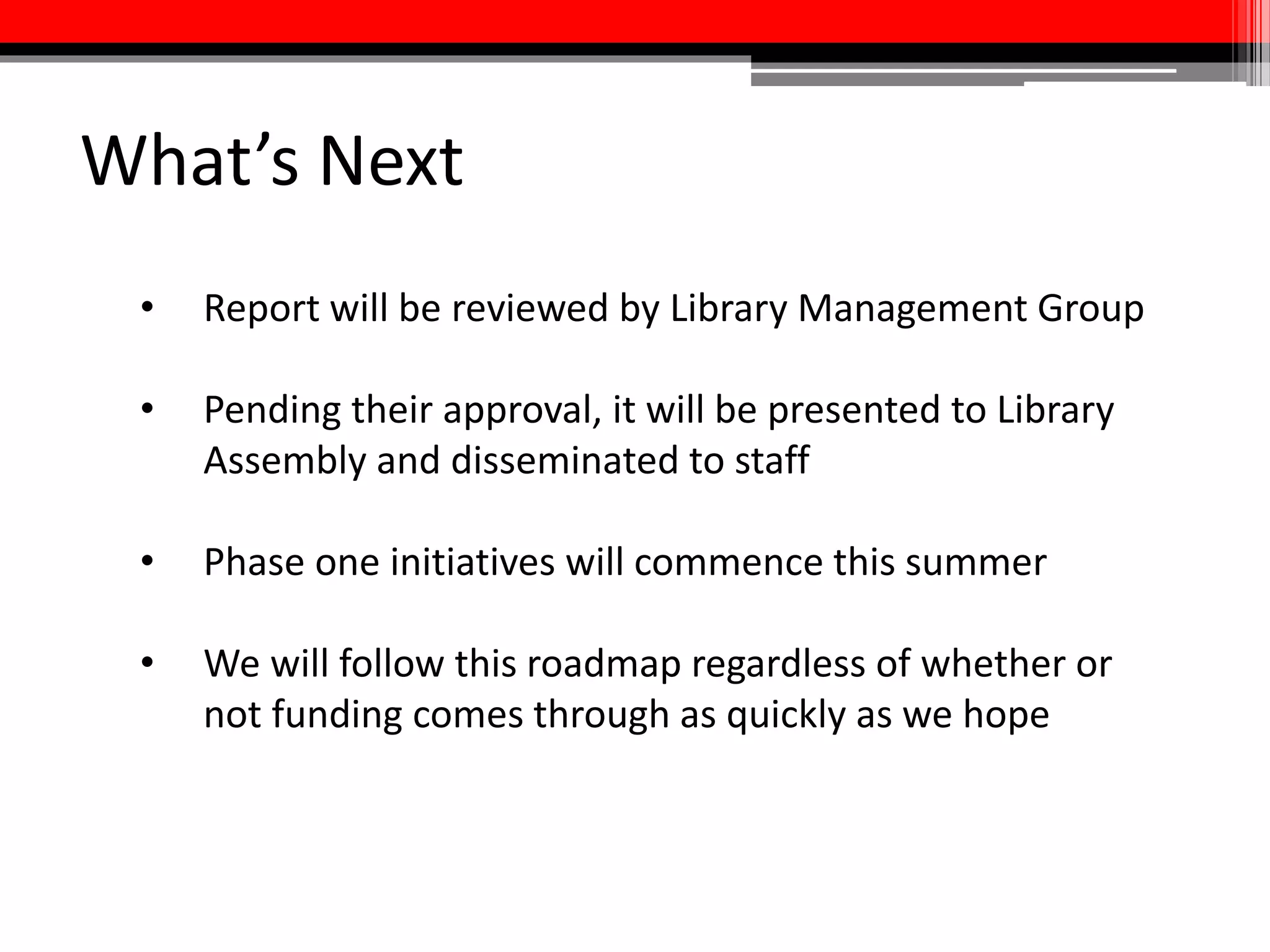 Bibliography
• Milewic, E.J. (2009). Origin and development of the information
commons in academic libraries. In C. Forrest & M. Halbert
(Eds), A field guide to the information commons (pp. 3-17).
Lanham, MD: Scarecrow Press.
• Future of Visualization Committee. (2014, June 4). University
visualization activities: A report of the University of Michigan’s
future of visualization committee. Retrieved from
http://arc.research.umich.edu/wpcontent/uploads/2013/06/R
eport_VisualizationOnCampus_2013.pdf
• Hohmann, L. (2006). Innovation games: Creating breakthrough
products through collaborative play. Upper Saddle River, NJ:
Addison-Wesley.
 