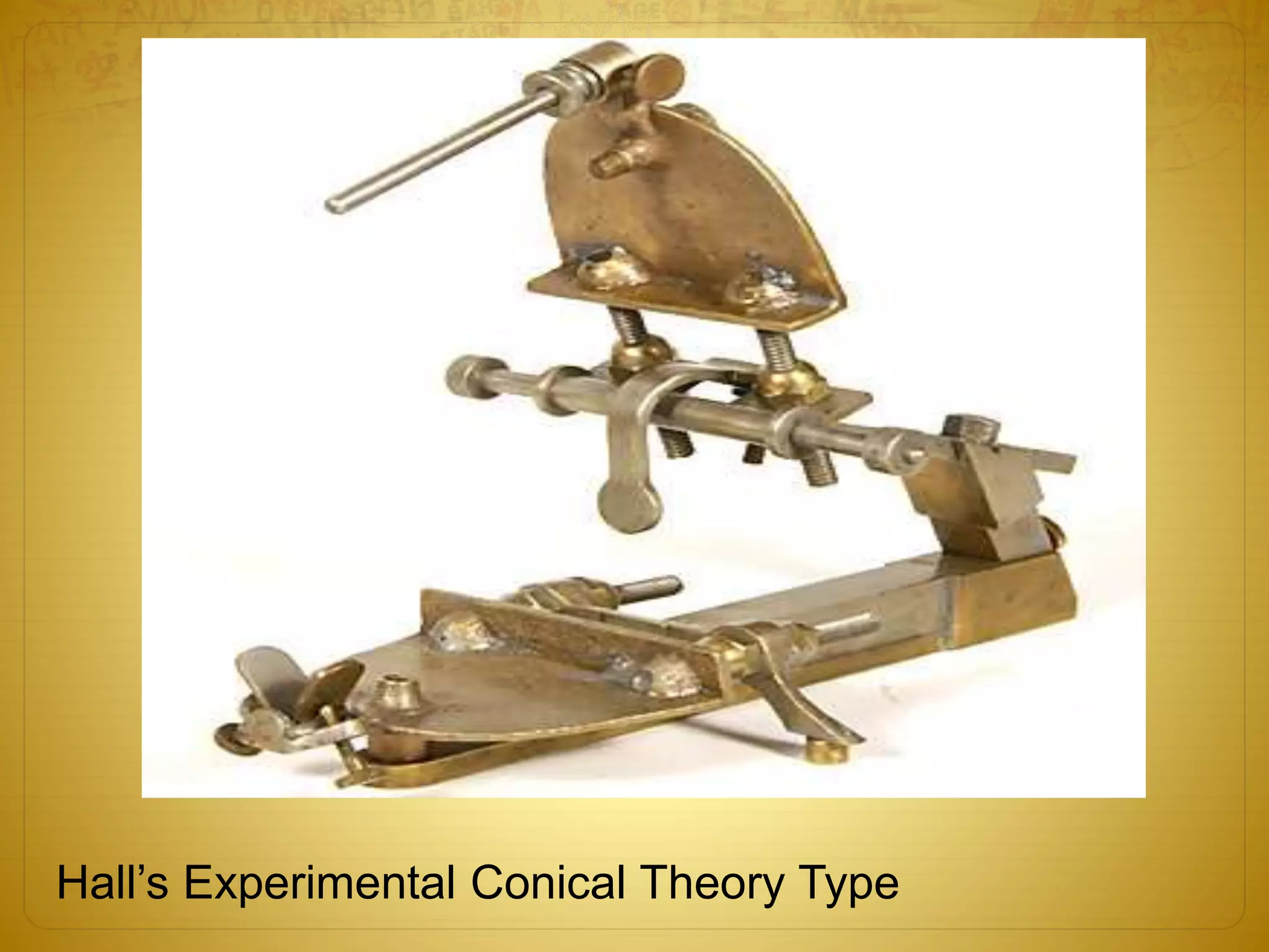 Hall’s Experimental Conical Theory Type
 