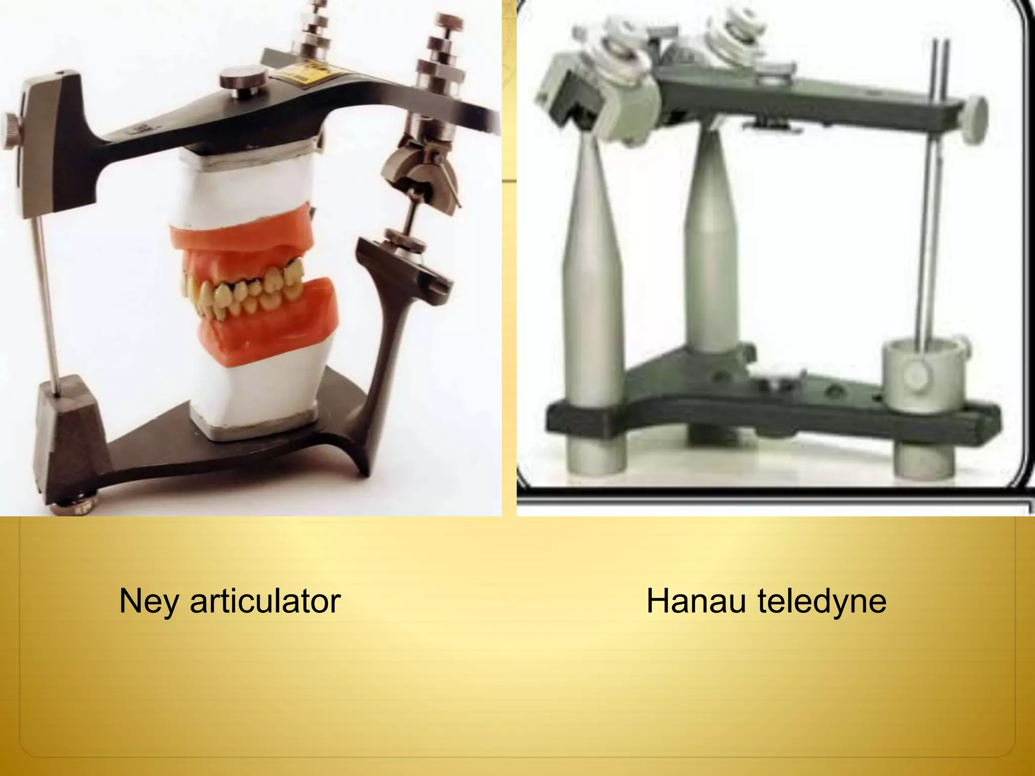 Ney articulator Hanau teledyne
 