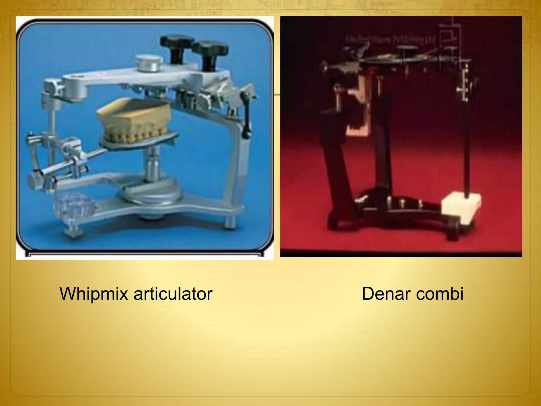 Denar combiWhipmix articulator
 