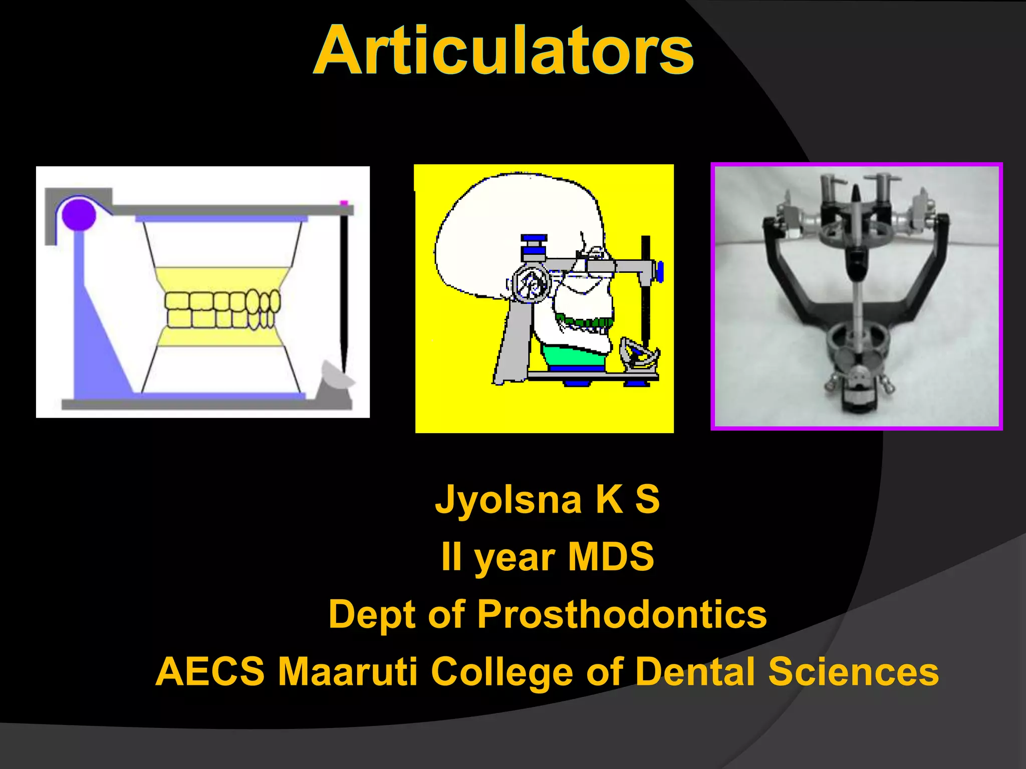 Articulators jyo PPT