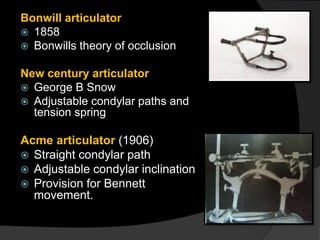 Bonwill Articulators jyo | PPTX