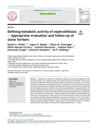 Review
Defining metabolic activity of nephrolithiasis
e Appropriate evaluation and follow-up of
stone formers
Daniel A. Wo...