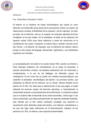 FACULTAD TECNICA DE ORURO
FACULTAD CIENCIAS DE LA SALUD
PROGRAMA DE ATENCION TEMPRANA Y EDUCACION INFANTIL
1
ARTICULO 2
Dr...