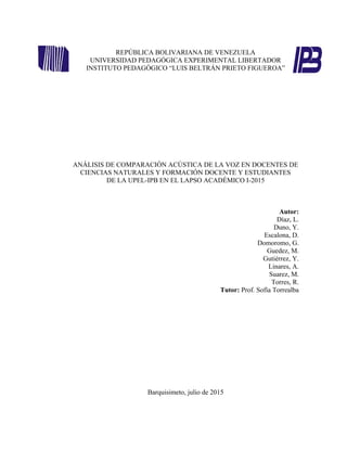 REPÚBLICA BOLIVARIANA DE VENEZUELA
UNIVERSIDAD PEDAGÓGICA EXPERIMENTAL LIBERTADOR
INSTITUTO PEDAGÓGICO “LUIS BELTRÁN PRIET...