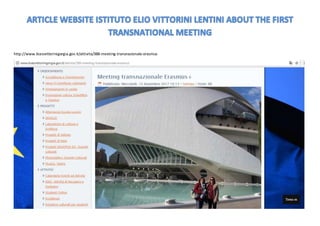 http://www.liceovittorinigorgia.gov.it/attivita/388-meeting-transnazionale-erasmus
 