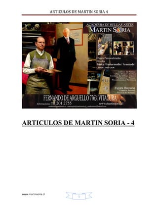 ARTICULOS DE MARTIN SORIA 4




ARTICULOS DE MARTIN SORIA - 4




www.martinsoria.cl
                                  1
 