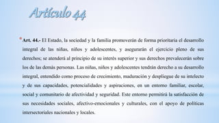 Análisis de los artículos 44 y 45 de la Constitución política de la ...