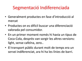 Lideratge en costos,  diferenciació