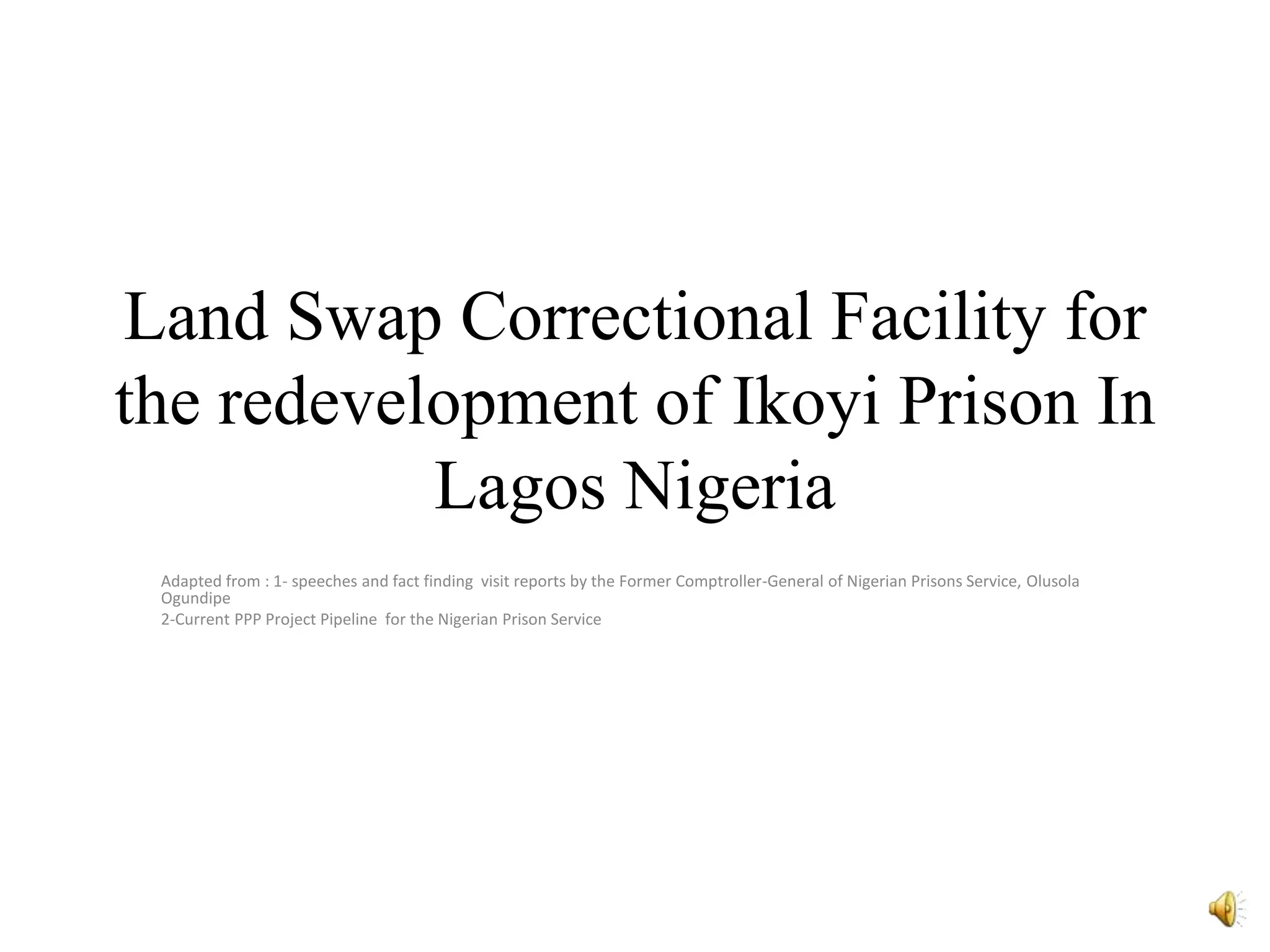 Artifact land swap correctional facilitymodel (MooC Project) PPT