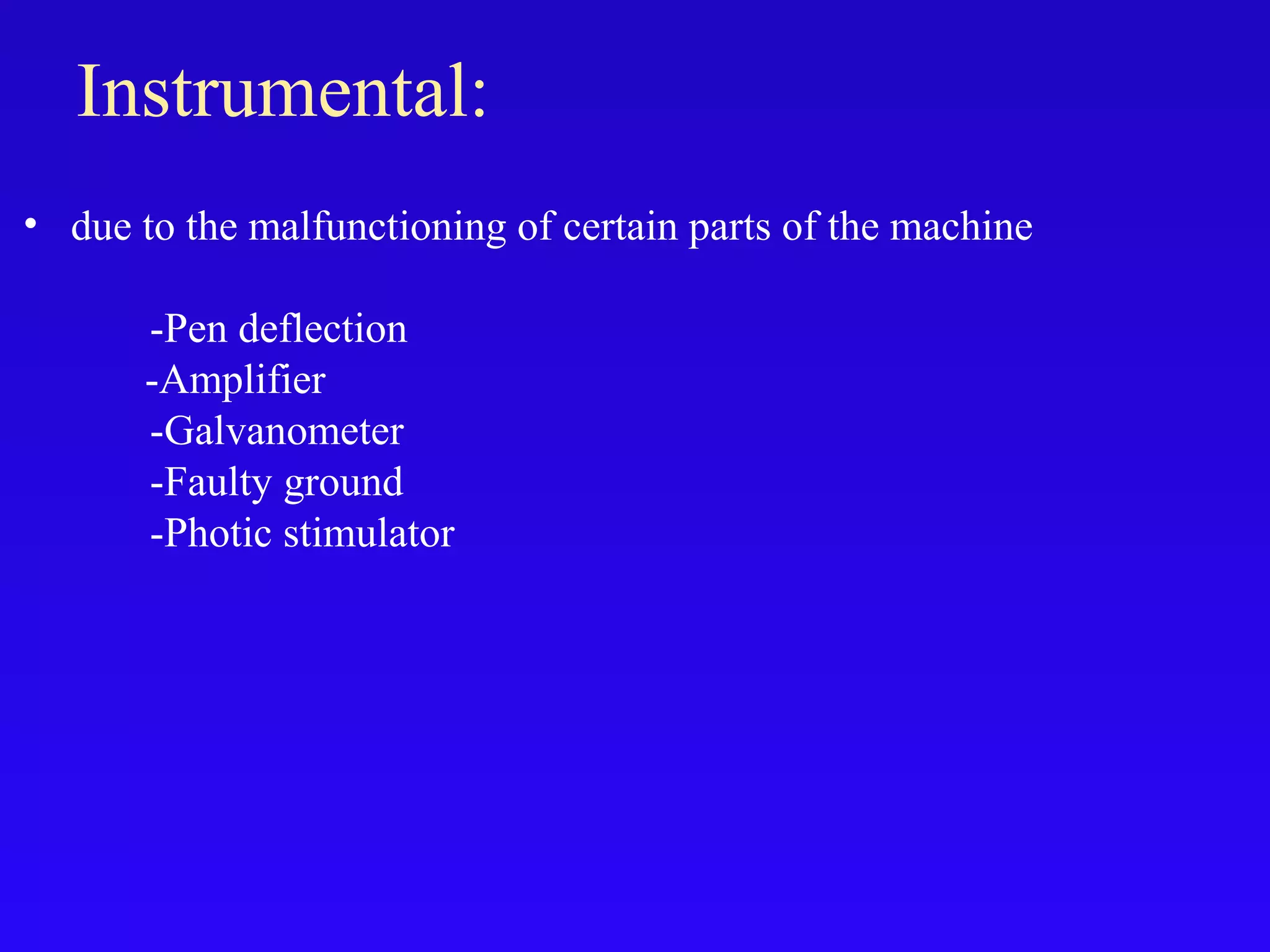 Artifacts in eeg final | PPT | Brain and Nervous System Disorders ...
