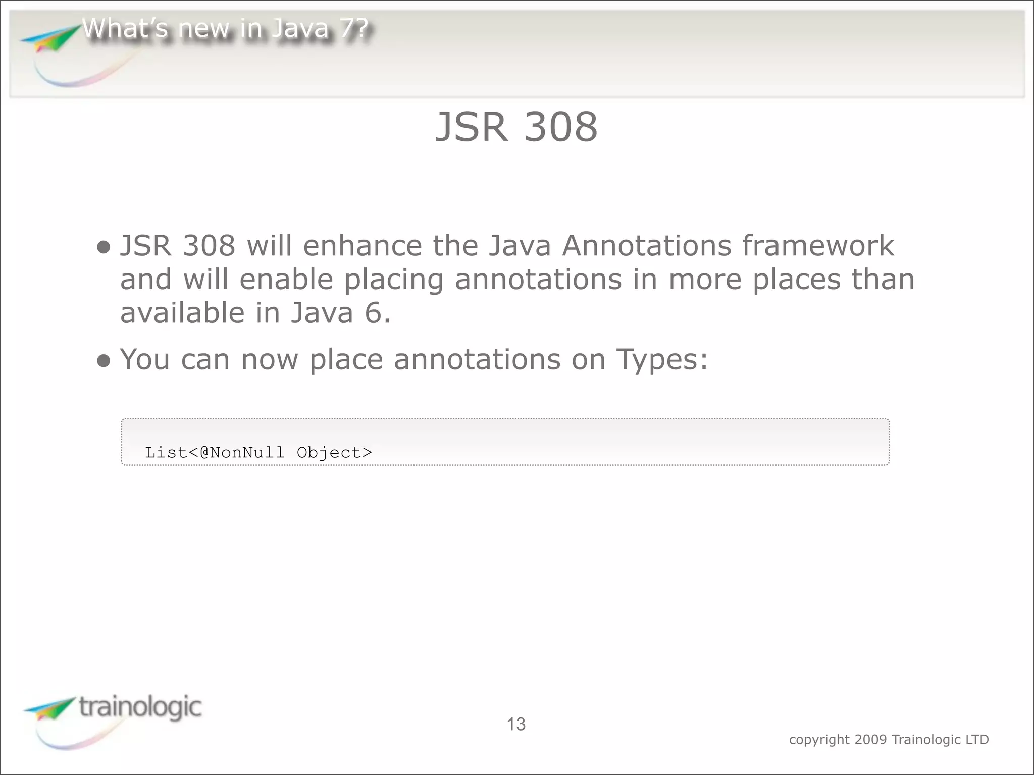 What's Expected in Java 7