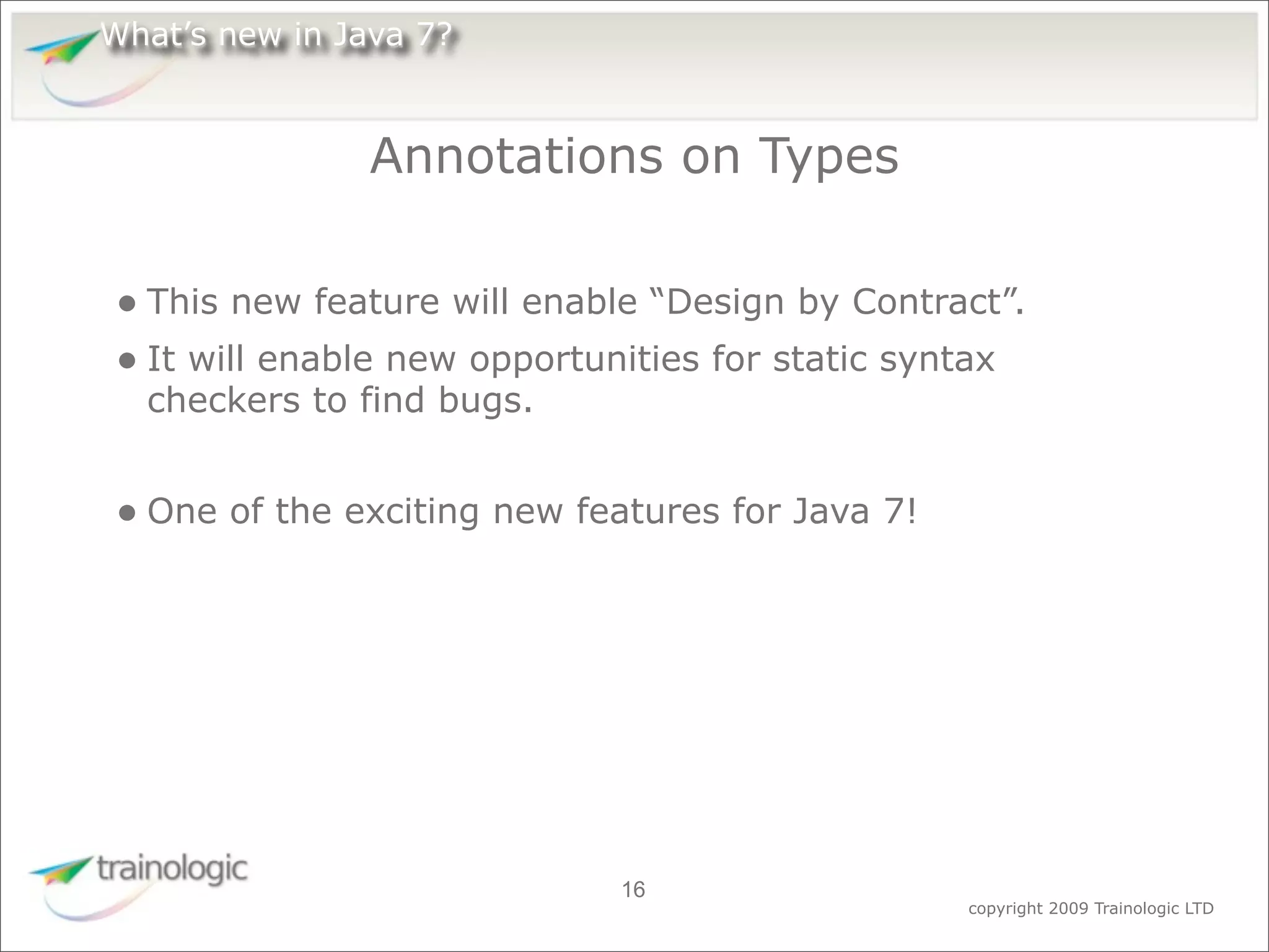 What's Expected in Java 7