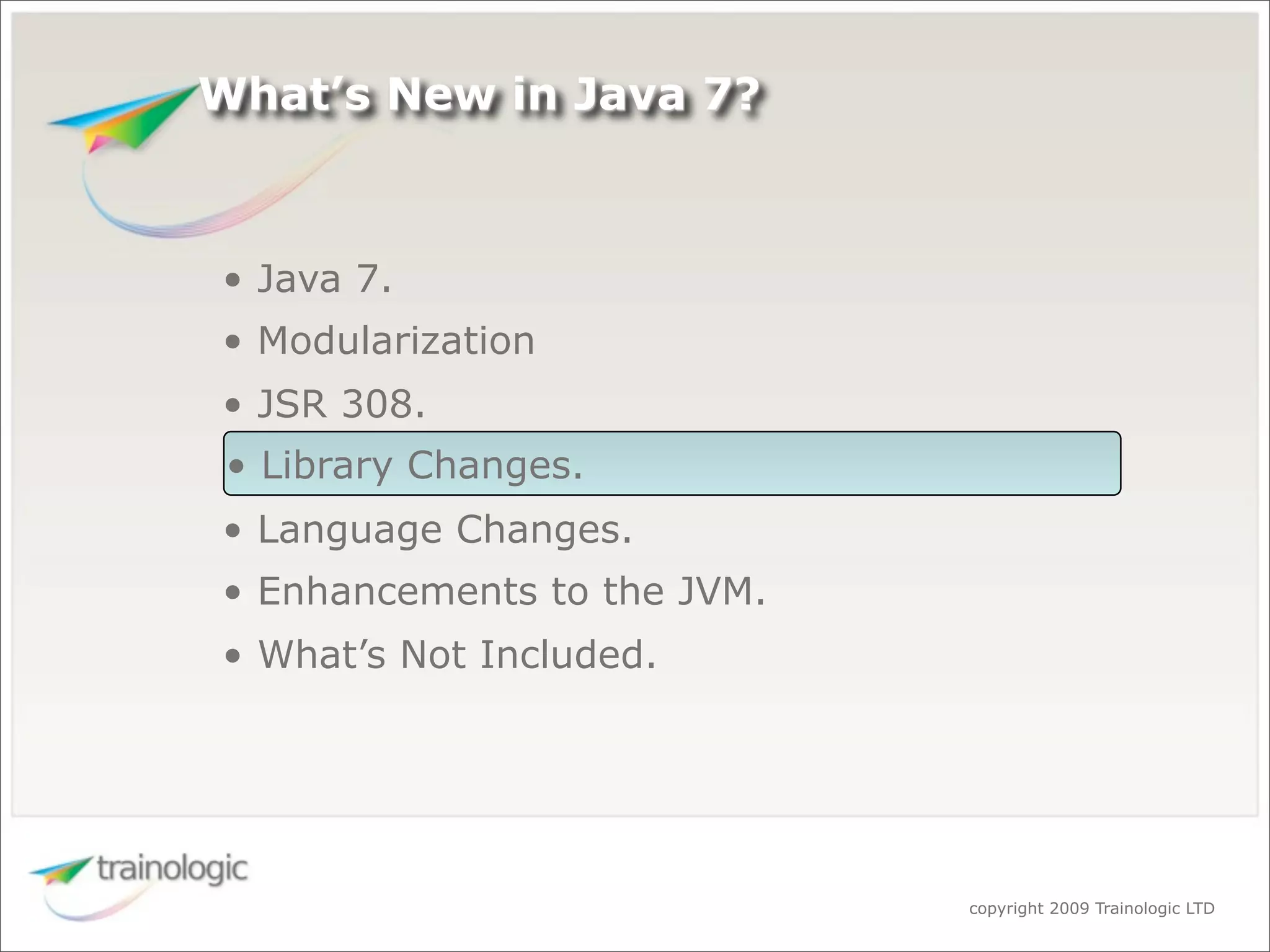 What's Expected in Java 7