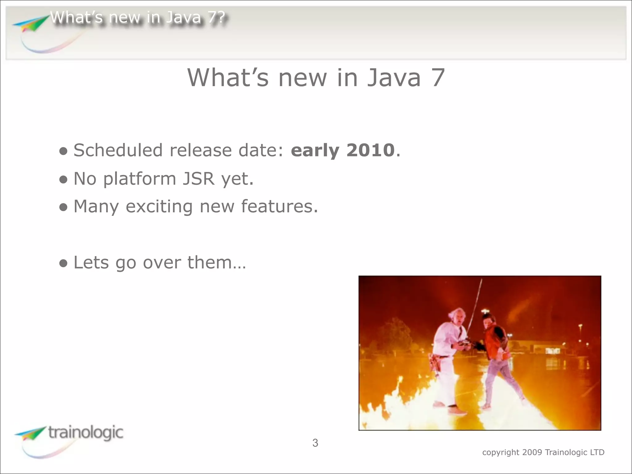 What's Expected in Java 7