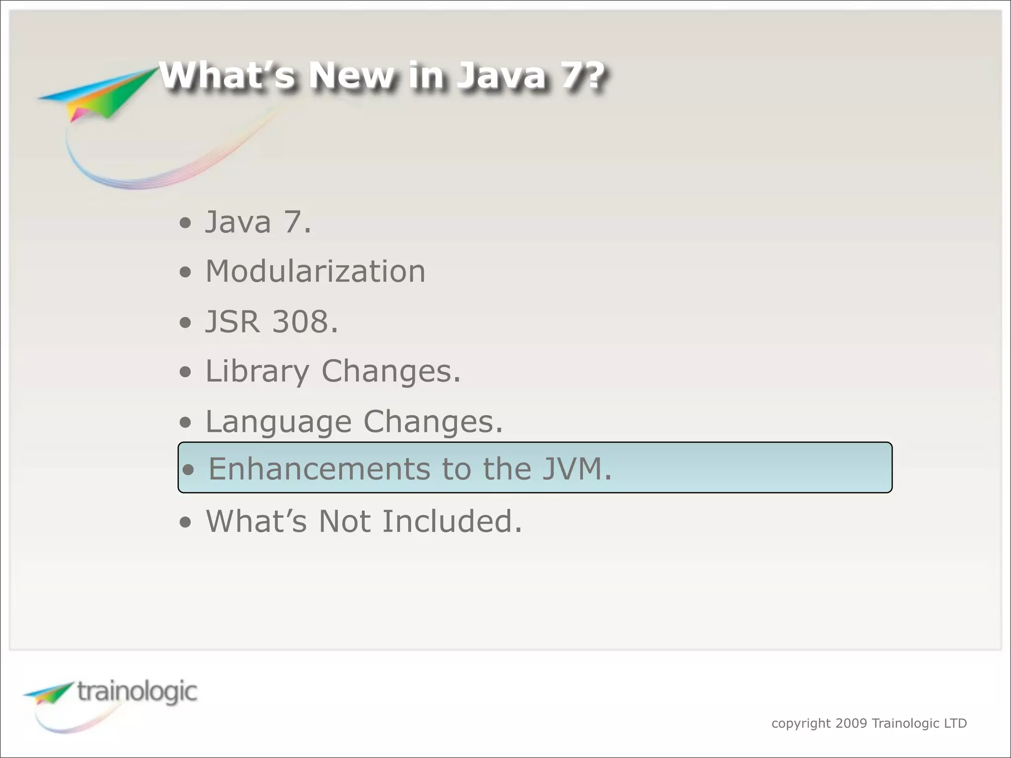 What's Expected in Java 7