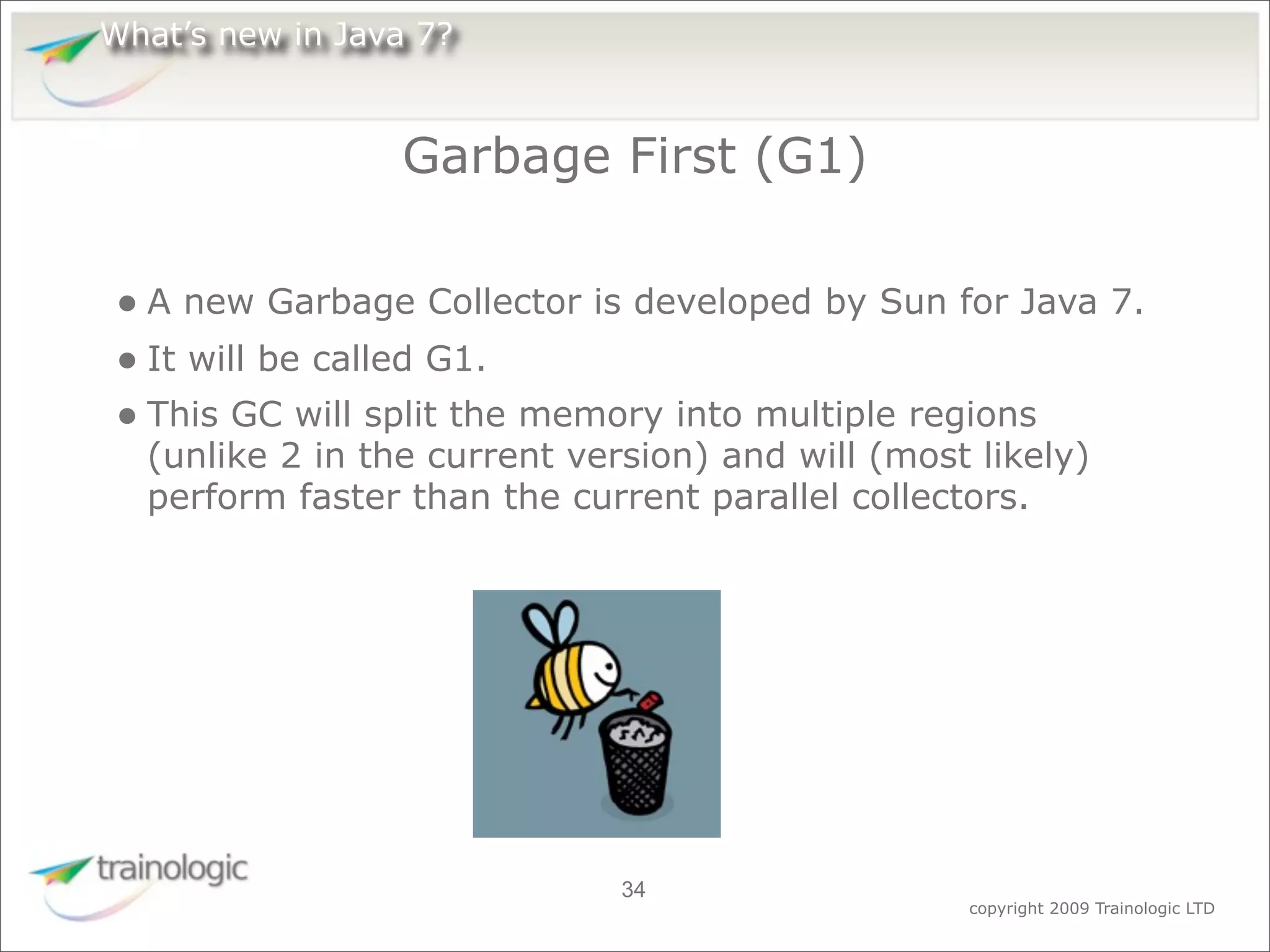 What's Expected in Java 7