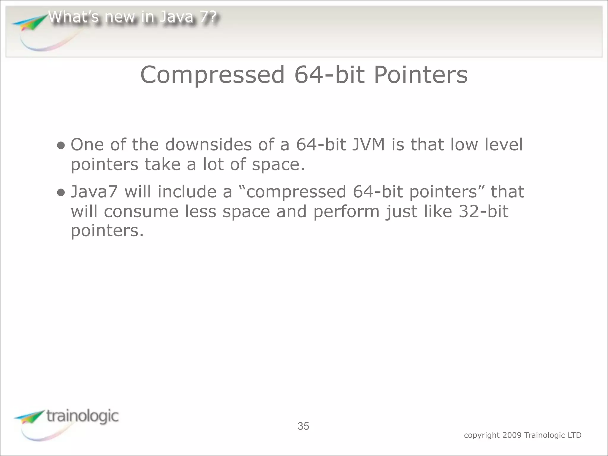 What's Expected in Java 7