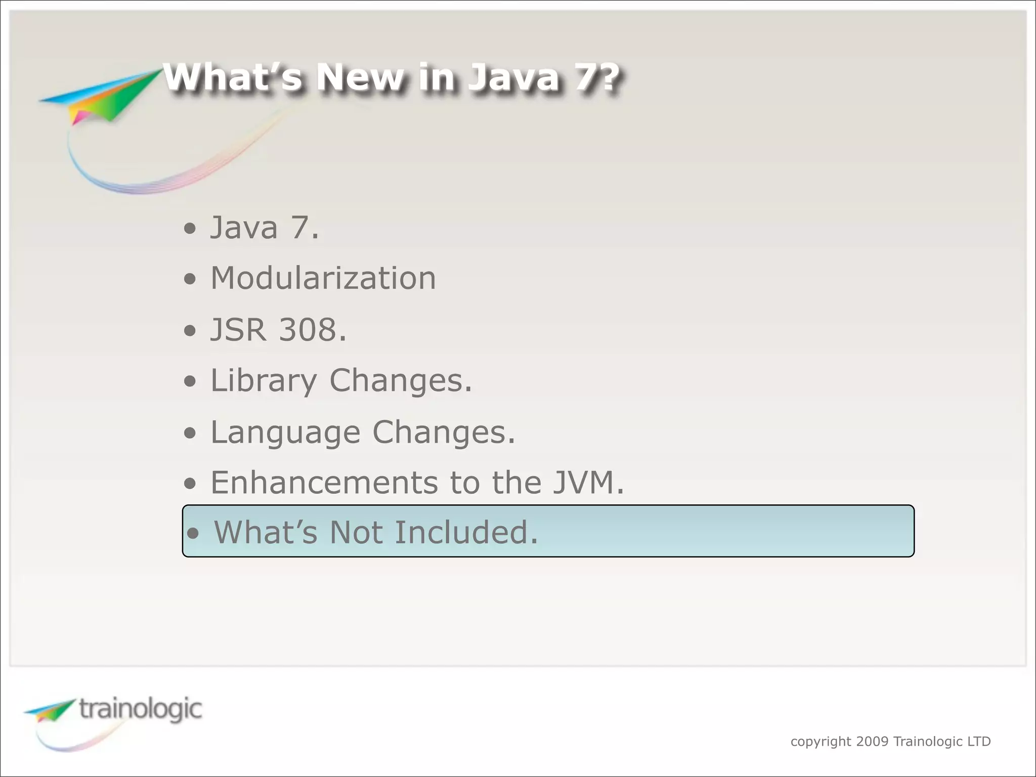 What's Expected in Java 7