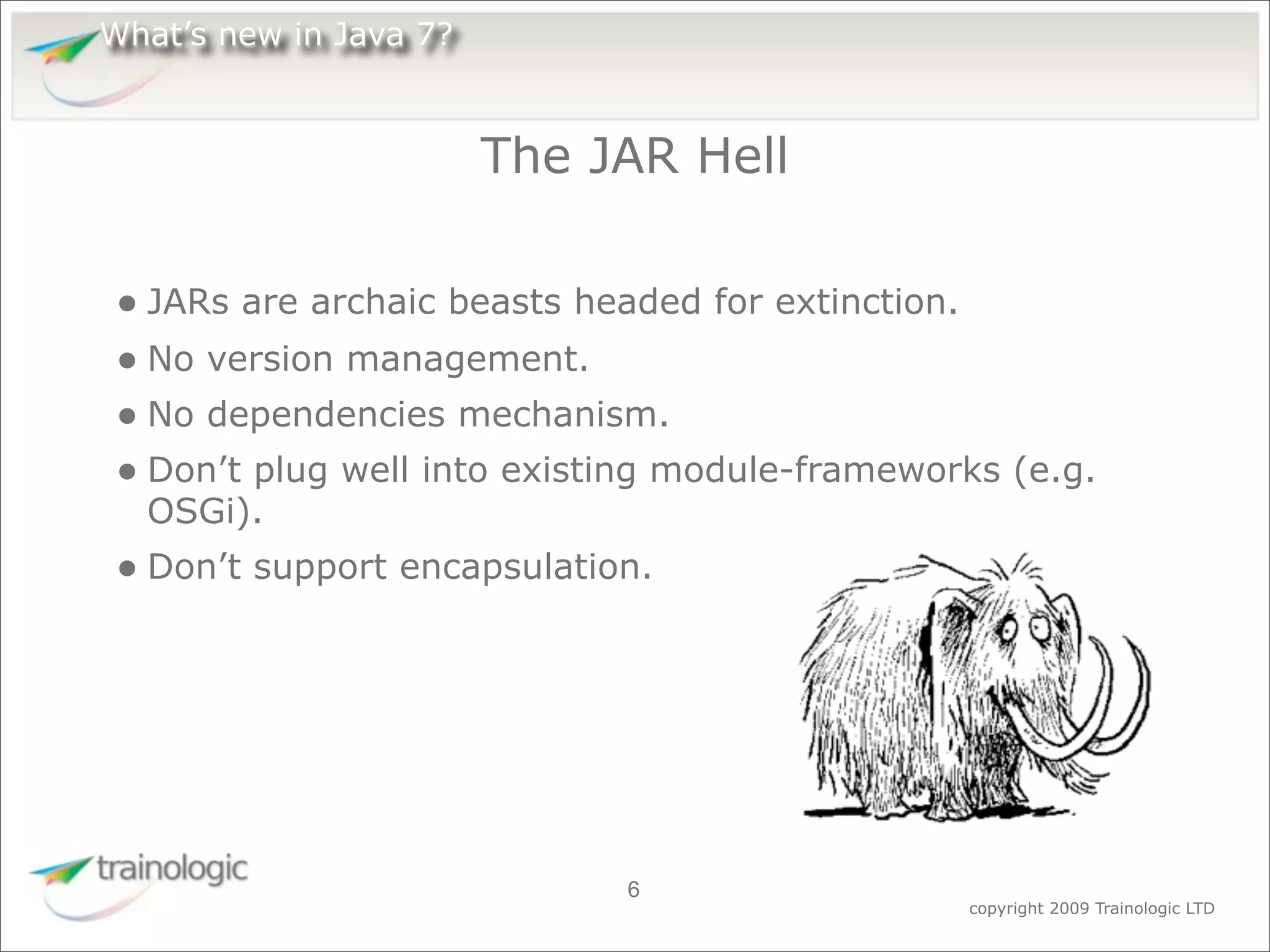What's Expected in Java 7
