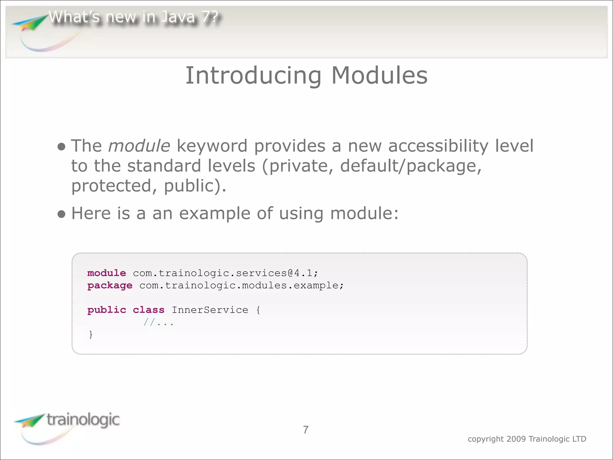 What's Expected in Java 7