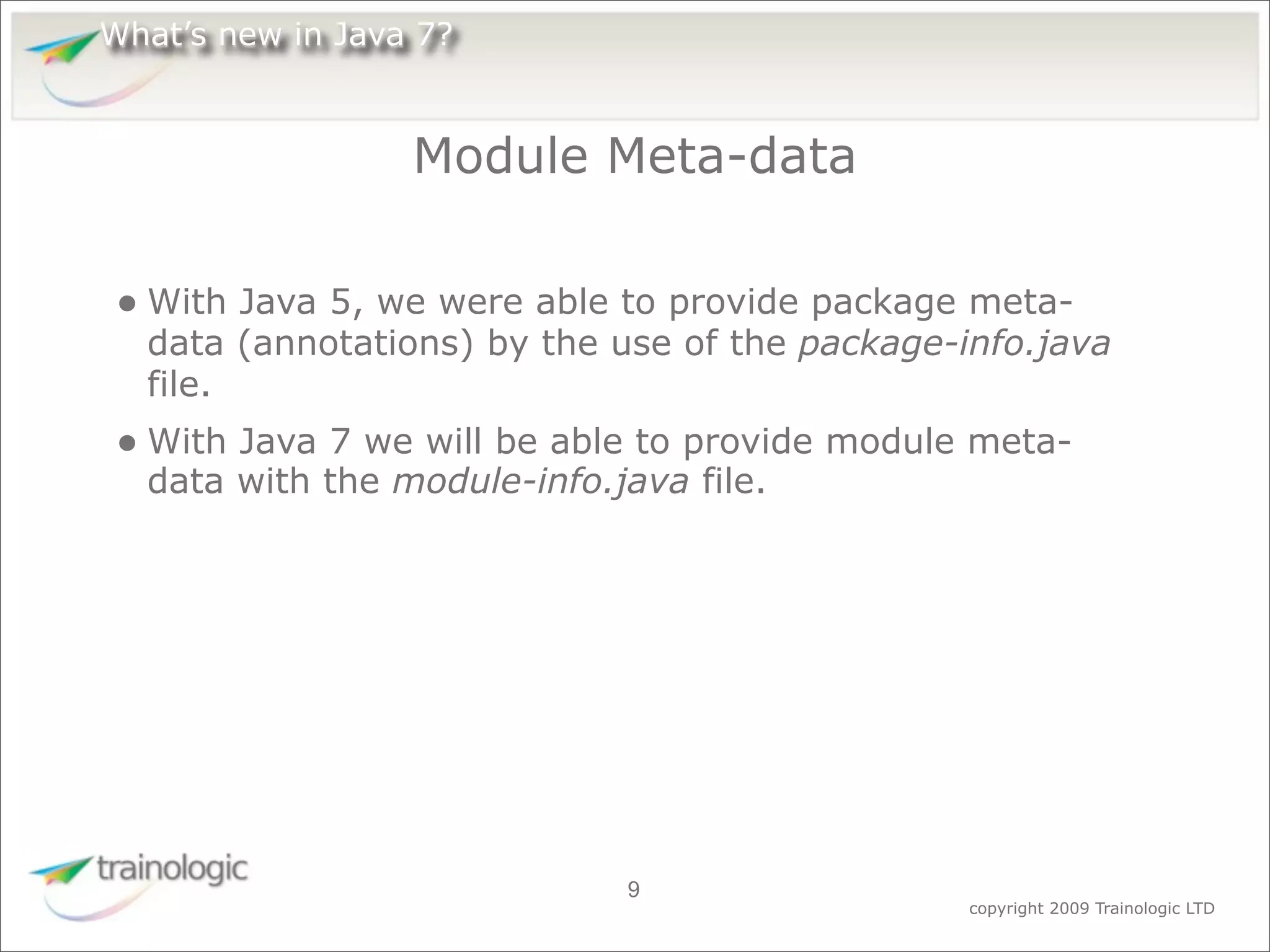 What's Expected in Java 7