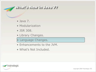 What's Expected in Java 7