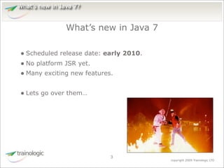 What's Expected in Java 7