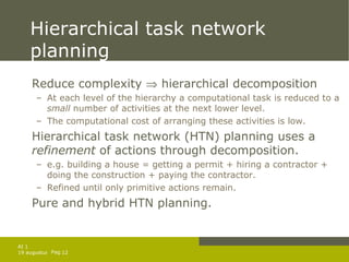 Artificial Intelligence 1 Planning In The Real World | PPT